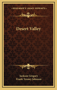 The Desert Valley