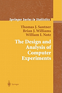 The Design and Analysis of Computer Experiments