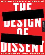 The Design of Dissent: Socially and Politically Driven Graphics