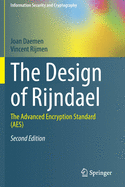 The Design of Rijndael: The Advanced Encryption Standard (Aes)