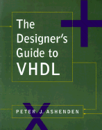 The Designer's Guide to VHDL