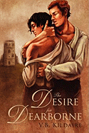 The Desire for Dearborne