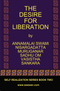 The Desire for Liberation