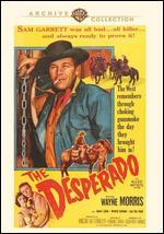 The Desperado