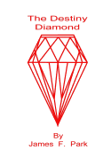 The Destiny Diamond - 