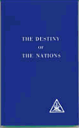 The destiny of the nations