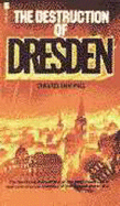 The Destruction of Dresden