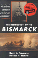 The Destruction of the Bismarck