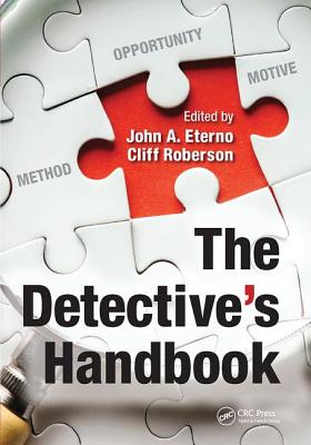 The Detective's Handbook - Eterno, John A. (Editor), and Roberson, Cliff (Editor)