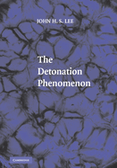 The Detonation Phenomenon