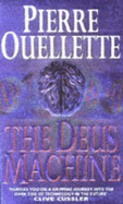 The Deus Machine - Ouellette, Pierre