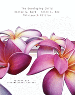 The Developing Child: Pearson New International Edition