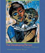 The Developing Person Through Childhood
