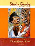 The Developing Person Through the Life Span: Study Guide