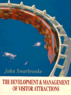 The Development and Management of Visitor Attractions