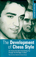 The development of chess style