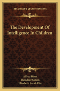 The Development Of Intelligence In Children