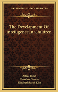 The Development of Intelligence in Children
