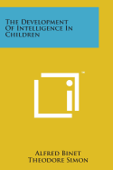 The Development of Intelligence in Children