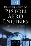 The Development of Piston Aero Engines