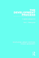The Development Process: A Spatial Perspective