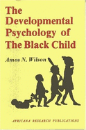 The Developmental Psychology of the Black Child