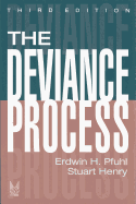 The Deviance Process