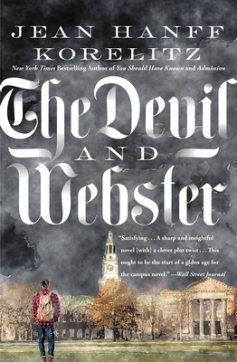 The Devil and Webster - Korelitz, Jean Hanff