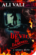 The Devil Be Damned