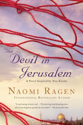 The Devil in Jerusalem - Ragen, Naomi