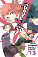 The Devil Is a Part-Timer!, Vol. 13 (Light Novel)