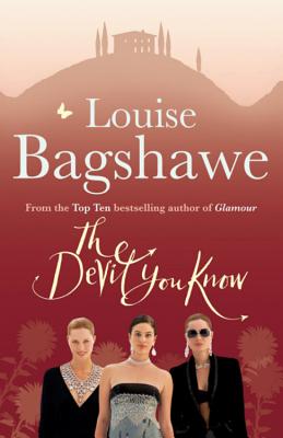 The Devil You Know - Bagshawe, Louise