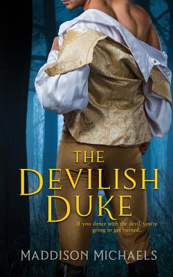 The Devilish Duke - Michaels, Maddison