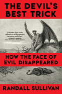 The Devil's Best Trick