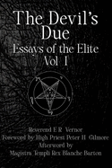 The Devil's Due: Essays of the Elite