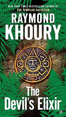 The Devil's Elixir - Khoury, Raymond
