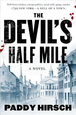 The Devil's Half Mile - Hirsch, Paddy