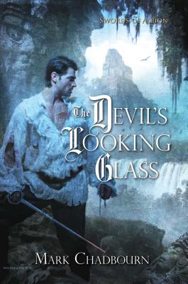The Devil's Looking Glass - Chadbourn, Mark