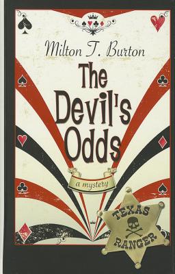 The Devil's Odds - Burton, Milton T
