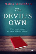 The Devil's Own: A Tantalising Historical Mystery