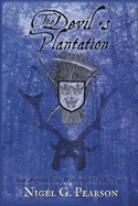 The Devil's Plantation: East Anglian Lore, Witchcraft & Folk-Magic