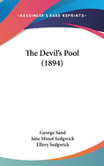 The Devil's Pool (1894)