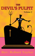 The Devil's Pulpit Volume Two