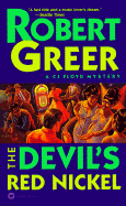 The Devil's Red Nickel