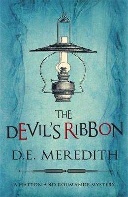 The Devil's Ribbon - Meredith, D. E.