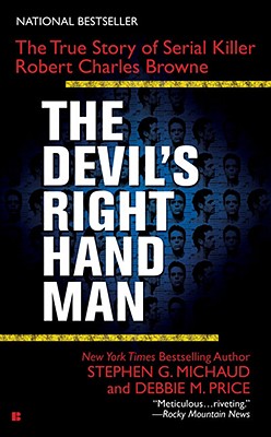 The Devil's Right-Hand Man - Michaud, Stephen G, and Price, Debbie M