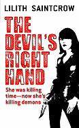 The Devil's Right Hand - Saintcrow, Lilith