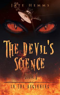 The Devil's Science - Hemms, Jate