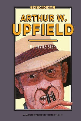 The Devil's Steps - Upfield, Arthur W