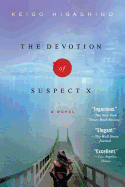 The Devotion of Suspect X: A Detective Galileo Novel